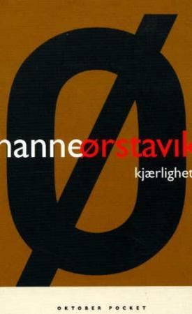 Kjærlighet 9788249501847 Hanne Ørstavik Brukte bøker