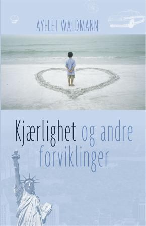 Kjærlighet og andre forviklinger 9788204104458 Ayelet Waldman Brukte bøker