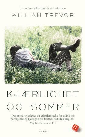 Kjærlighet og sommer 9788256018161 William Trevor Brukte bøker