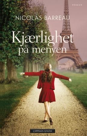 Kjærlighet på menyen 9788202395414 Nicolas Barreau Brukte bøker