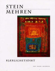 Kjærlighetsdikt 9788203178658 Stein Mehren Brukte bøker