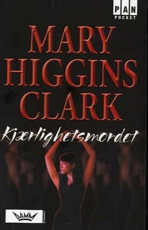 Kjærlighetsmordet 9788204107855 Mary Higgins Clark Brukte bøker