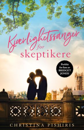 Kjærlighetssanger for skeptikere 9788283132397 Christina Pishiris Brukte bøker