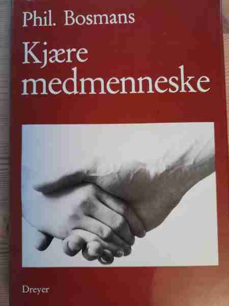 Kjære medmenneske (Innbundet) - Bokia.no