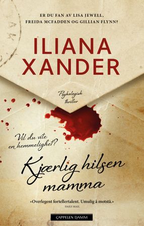 Kjærlig hilsen mamma 9788202886134 Iliana Xander Brukte bøker