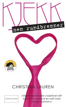Kjekk, men rundbrenner 9788202477684 Christina Lauren Brukte bøker