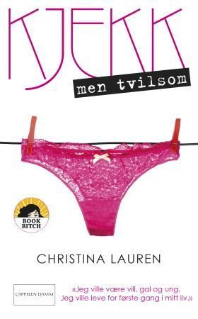 Kjekk, men tvilsom 9788202477677 Christina Lauren Brukte bøker