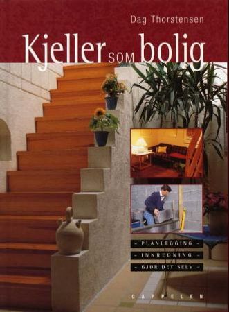 Kjeller som bolig 9788202195946 Dag Thorstensen Brukte bøker