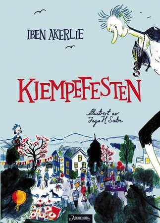 Kjempefesten 9788203262975 Iben Akerlie Brukte bøker