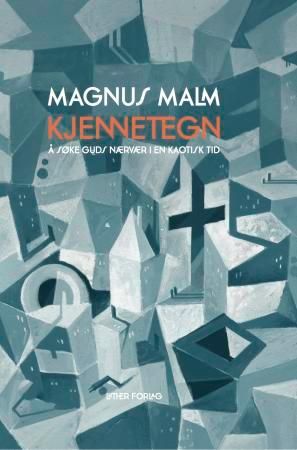 Kjennetegn 9788253147765 Magnus Malm Brukte bøker