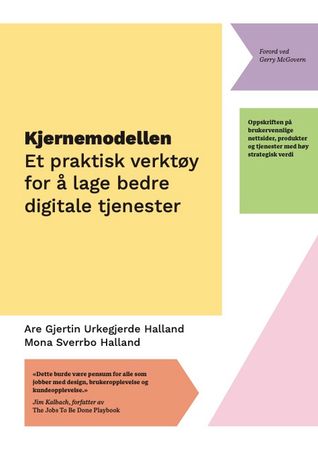 Kjernemodellen 9788230349939 Mona Sverrbo Halland Are Gjertin Urkegjerde Halland Brukte bøker