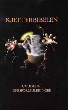 Kjetterbibelen 9788272650178  Brukte bøker