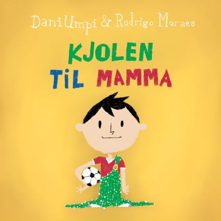 Kjolen til mamma 9788269219753 Dani Umpi Brukte bøker