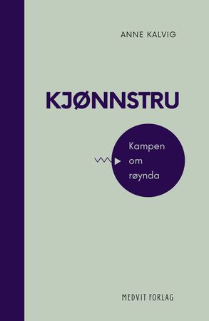 Kjønnstru 9788230361368 Anne Kalvig Brukte bøker
