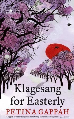Klagesang for Easterly 9788205389748 Petina Gappah Brukte bøker
