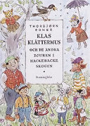 Klas Klättermus och de andra djuren i Hackebackeskogen 9789163833175 Thorbjørn Egner Brukte bøker