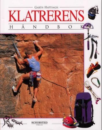 Klatrerens håndbok 9788251618373 Garth Hattingh Brukte bøker