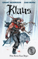 Klaus: How Santa Claus Began 9781684153930 Grant Morrison Brukte bøker