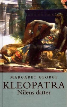 Kleopatra 9788253022031 Margaret George Brukte bøker