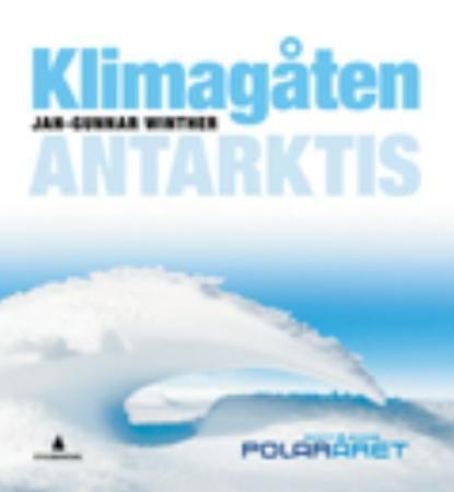 Klimagåten Antarktis 9788205379046 Jan-Gunnar Winther Brukte bøker