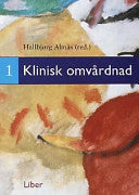 Klinisk omvårdnad 9789147051106 Hallbjørg Almås Brukte bøker