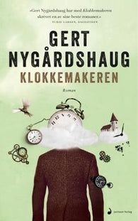 Klokkemakeren 9788282057431 Gert Nygårdshaug Brukte bøker