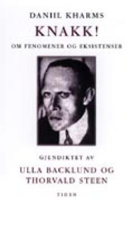 Knakk! 9788210041976 Daniil Kharms Brukte bøker