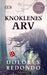 Knoklenes arv 9788202508883 Dolores Redondo Brukte bøker