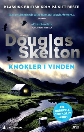 Knokler i vinden 9788205588288 Douglas Skelton Brukte bøker