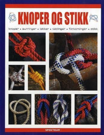 Knop og stikk 9788278225691 Geoffrey Budworth Brukte bøker