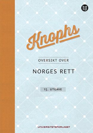 Knophs oversikt over Norges rett 9788215031934 Ragnar Knoph Brukte bøker
