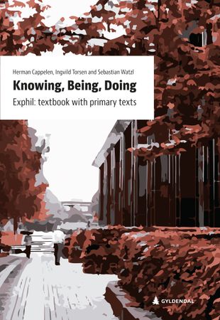 Knowing, being, doing 9788205551558 Herman Cappelen Ingvild Torsen Sebastian Watzl Brukte bøker