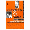 Knowledge and Value 9780415098182 Solveig Wikström Richard Normann Brukte bøker