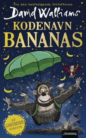 Kodenavn Bananas 9788203379666 David Walliams Brukte bøker