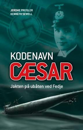Kodenavn Cæsar 9788278862629 Jerome Preisler Kenneth Sewell Brukte bøker