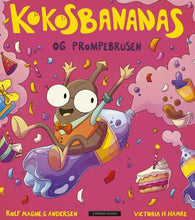 Kokosbananas og prompebrusen 9788202739430 Rolf Magne Andersen Brukte bøker