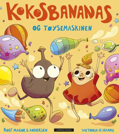 Kokosbananas og tøysemaskinen 9788202739485 Rolf Magne G. Andersen Brukte bøker