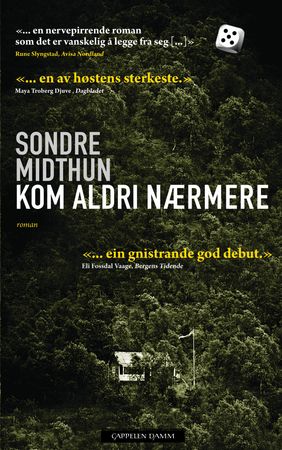 Kom aldri nærmere 9788202388164 Sondre Midthun Brukte bøker