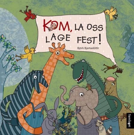 Kom, la oss lage fest! 9788252178678   Brukte bøker