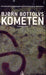 Kometen 9788205314344 Bjørn Bottolvs Brukte bøker
