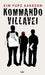 Kommando villavei 9788204138590 Kim Fupz Aakeson Brukte bøker