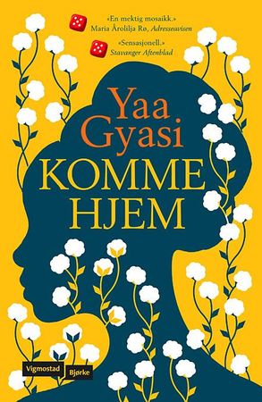 Komme hjem 9788241917882 Yaa Gyasi Brukte bøker