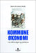 Kommuneøkonomi 9788205417571 Bjørn Kristian Rudå Brukte bøker