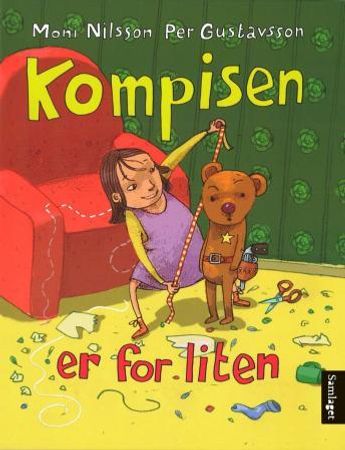Kompisen er for liten 9788252181449 Moni Nilsson-Brännström Brukte bøker