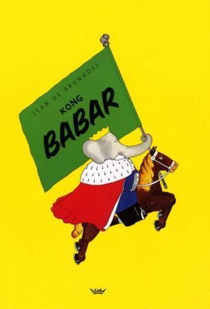 Kong Babar 9788249609383 Jean de Brunhoff Brukte bøker