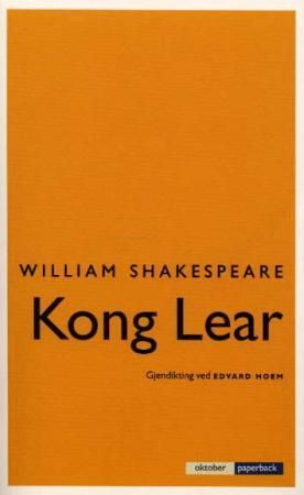 Kong Lear 9788249500321 William Shakespeare Brukte bøker