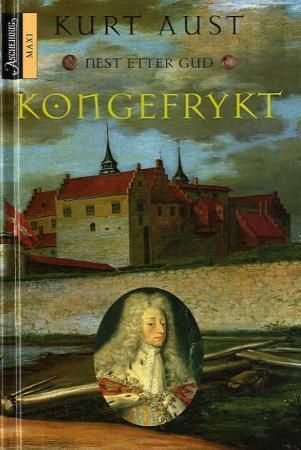 Kongefrykt 9788203189357 Kurt Aust Brukte bøker