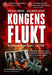 Kongens flukt 9788248919957 Lars West Johnsen Jens Marius Sæther Brukte bøker