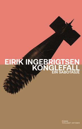 Konglefall 9788249530489 Eirik Ingebrigtsen Brukte bøker