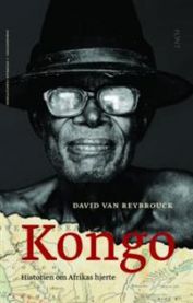 Kongo: historien om Afrikas hjerte 9788281691445 David van Reybrouck Brukte bøker